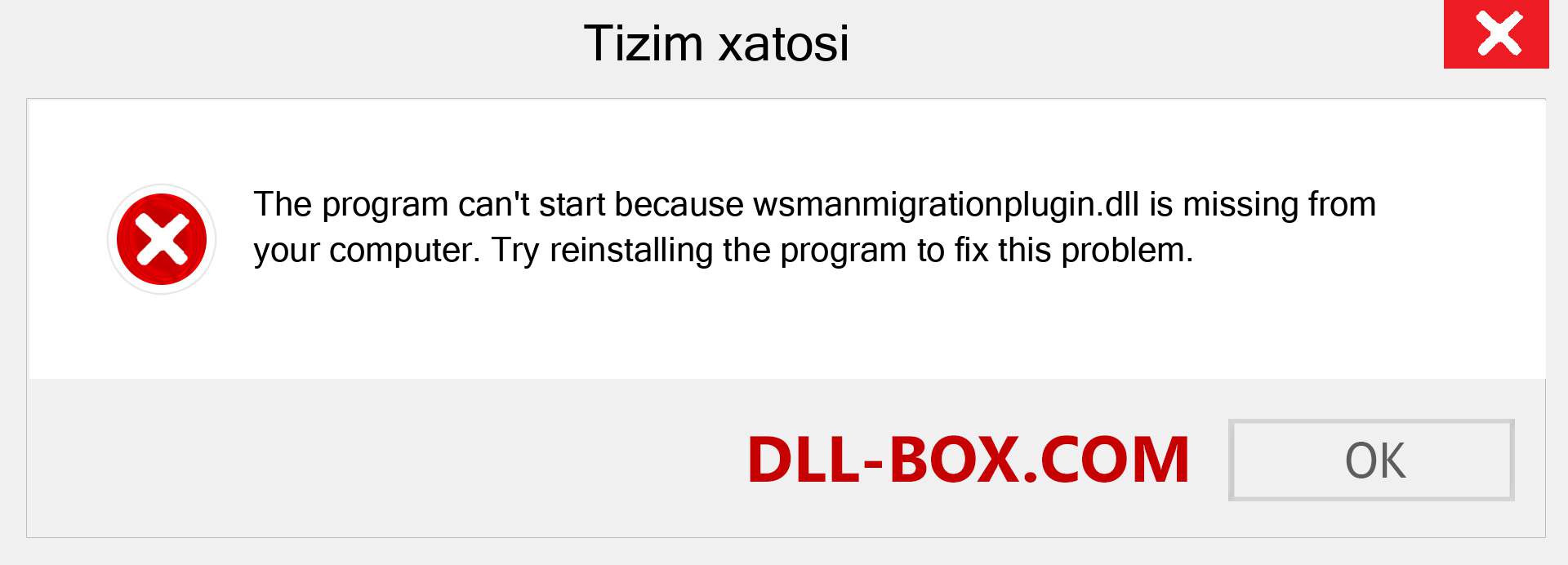 wsmanmigrationplugin.dll fayli yo'qolganmi?. Windows 7, 8, 10 uchun yuklab olish - Windowsda wsmanmigrationplugin dll etishmayotgan xatoni tuzating, rasmlar, rasmlar